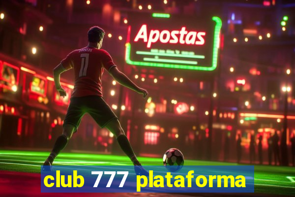 club 777 plataforma
